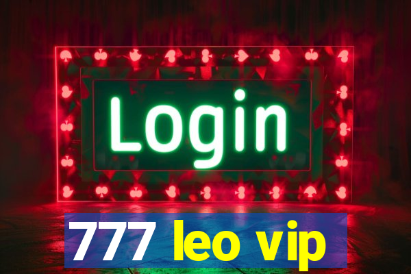 777 leo vip